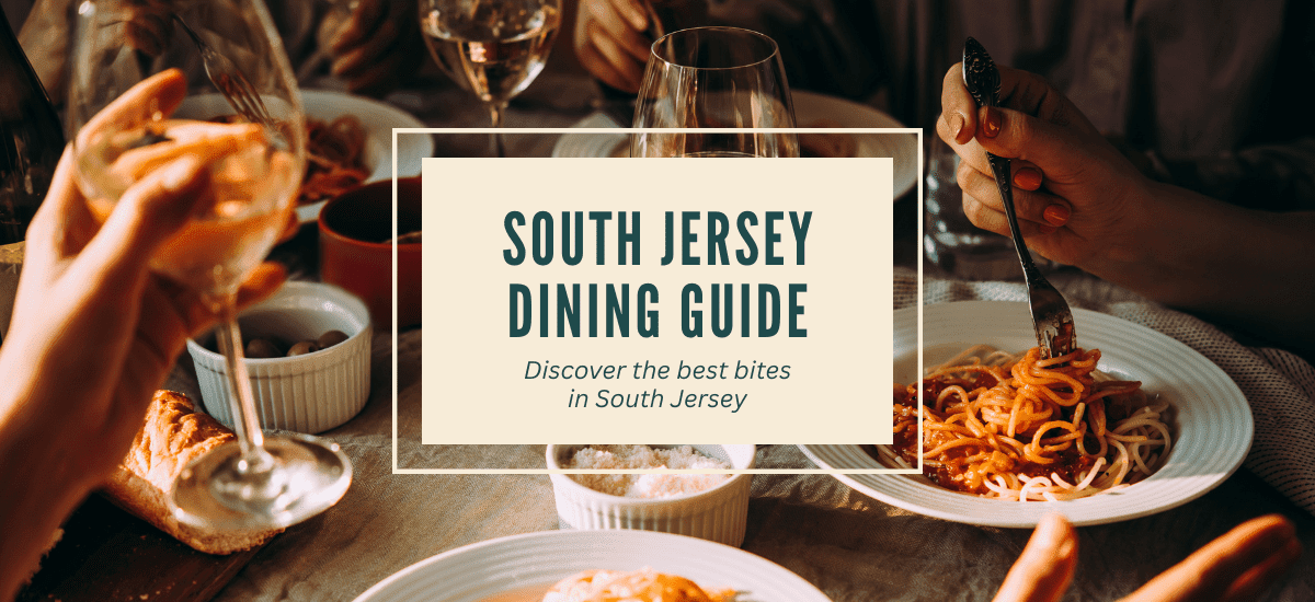 South Jersey Dining Guide