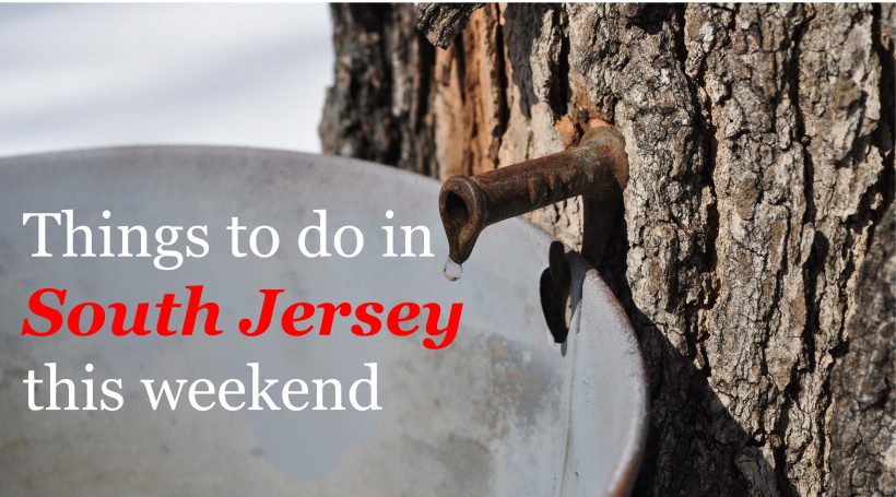 things-to-do-in-south-jersey-this-weekend-february-15-sj-magazine